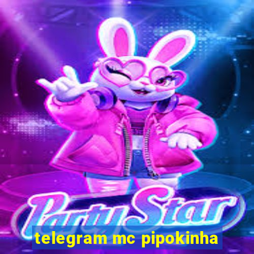 telegram mc pipokinha